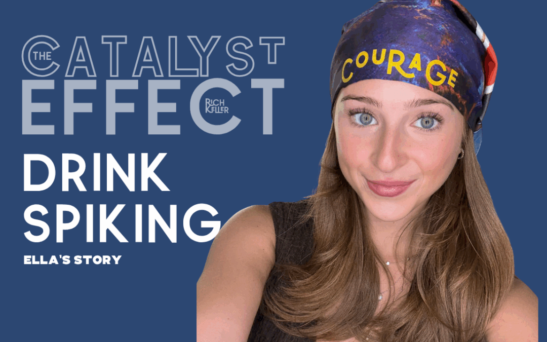 DRINK SPIKING – ELLA’S STORY